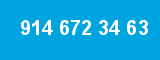 914 672 34 63